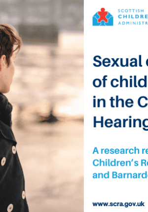 Sexual exploitation of children involved in the Children’s Hearings System’