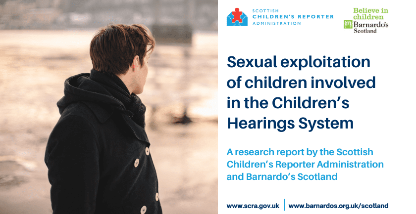Sexual exploitation of children involved in the Children’s Hearings System’