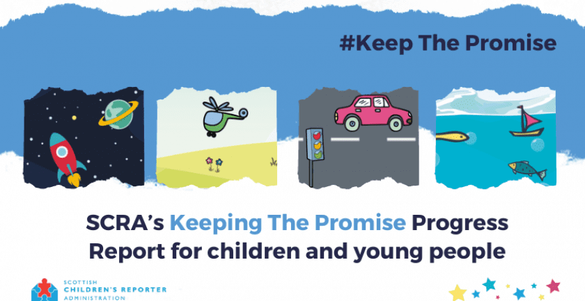 SCRA’s Keeping The Promise Progress Report For children and young people